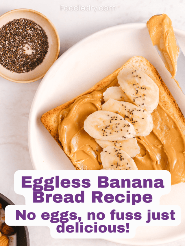 Eggless Banana Bread Recipe