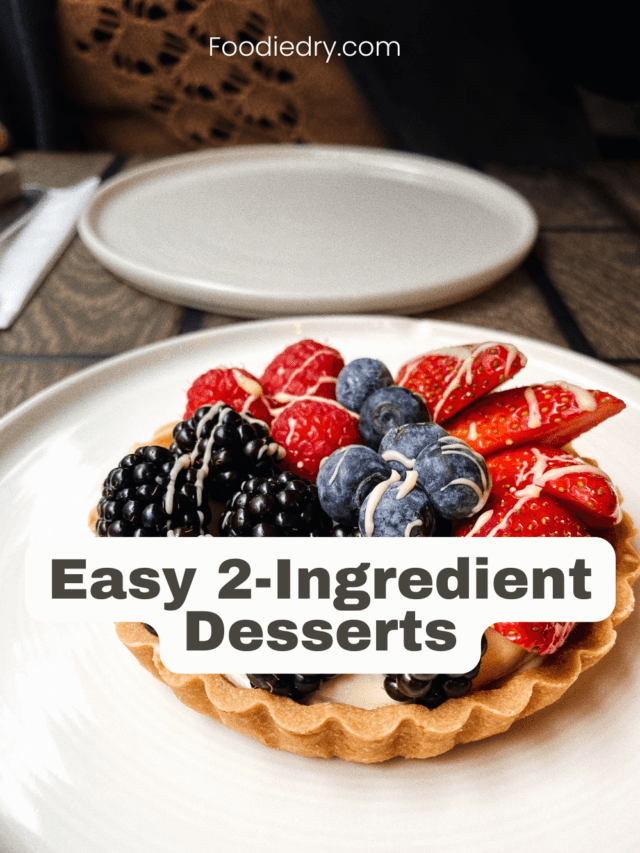 Easy 2-Ingredient Desserts
