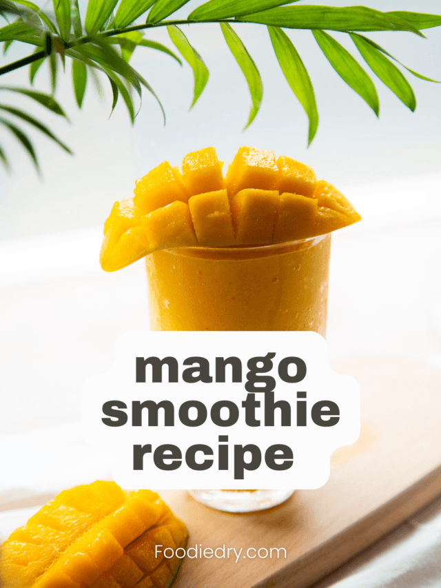 Mango Smoothie Recipe